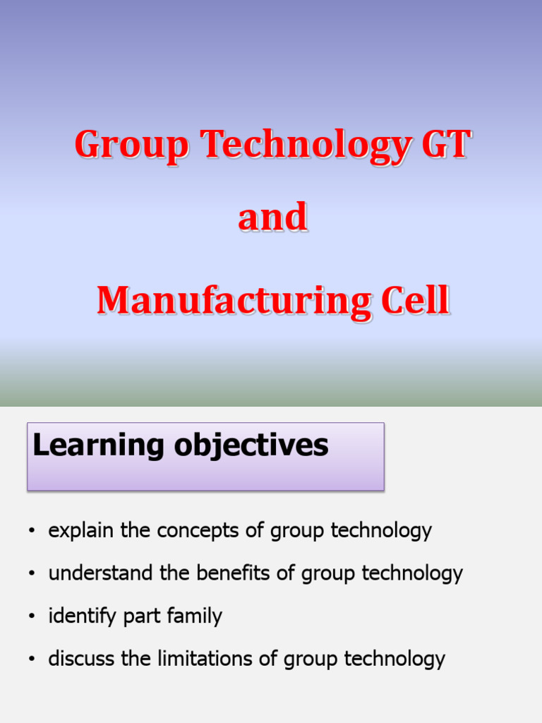 Group Technology and Manufacturing Cell | PDF