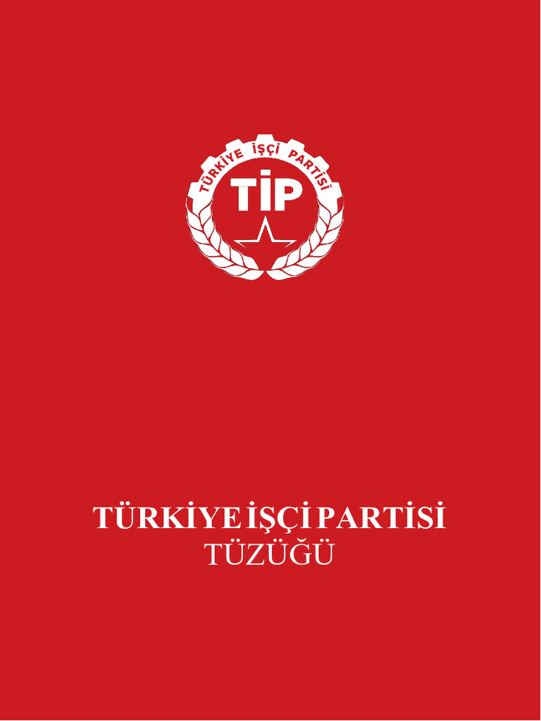 Turkiye Isci Partisi Tuzuk 2022 Pdf