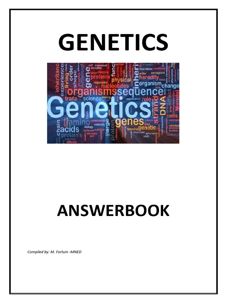 Genetics Revision - 2020 Answerbook | PDF | Genetics | Dominance (Genetics)