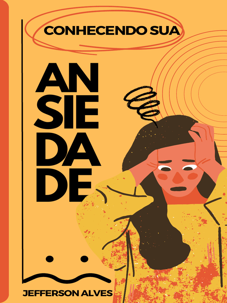 Livro Conhecendo Sua Ansiedade Autor Jefferson Alves | PDF | Ansiedade ...