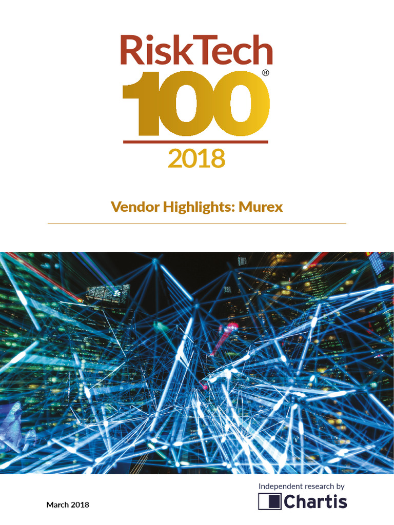 RiskTech 100 2018 Vendor Highlights Murex | PDF | Strategic Management ...