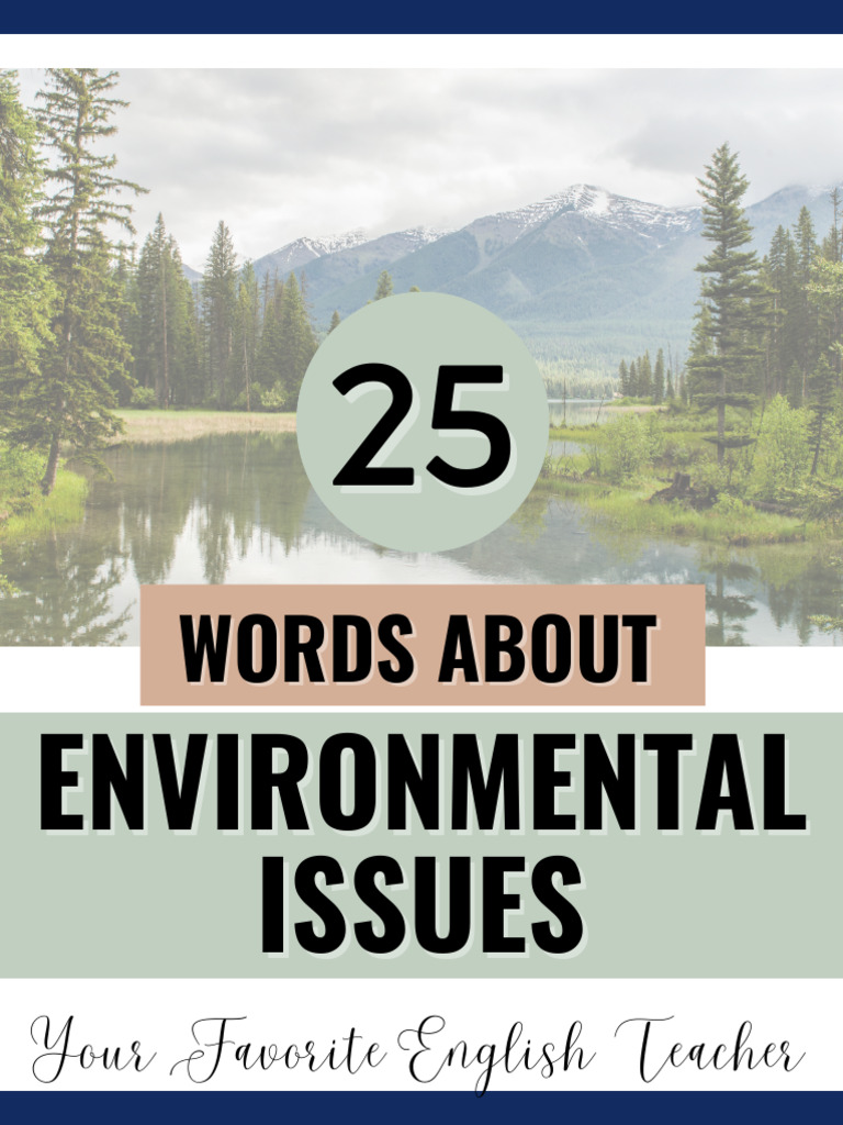 Environmental Issues Vocab | PDF | Climate Change | Waste