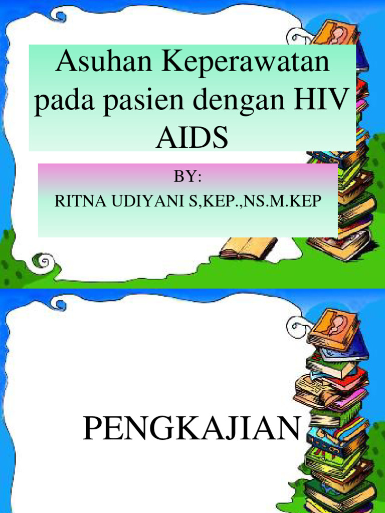 Asuhan Keperawatan Pada Pasien Dengan HIV AIDS | PDF