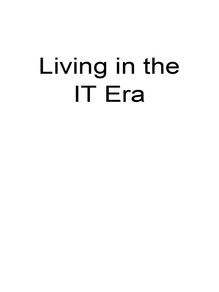 Living in The IT Era - Module 1 | PDF | Educational Technology ...