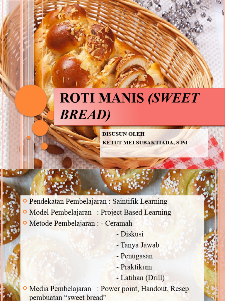 Panduan Pembuatan Roti Manis | PDF | Memasak, Makanan, & Anggur ...