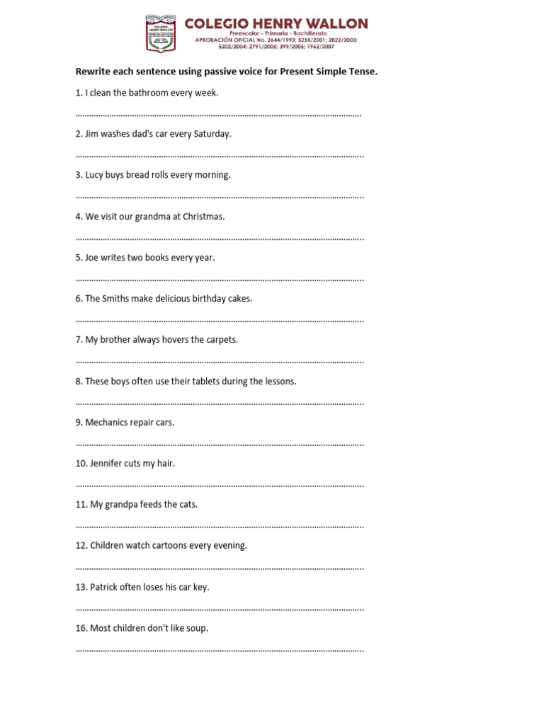 Rewrite Each Sentence Using Passive Voice For Present Simple Tense ...