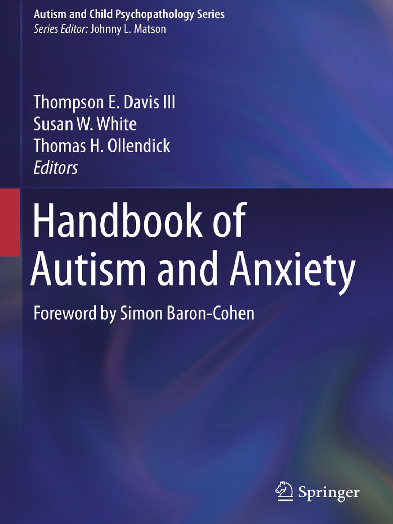 The Handbook of Autism and Anxiety | PDF | Autism Spectrum | Diagnostic ...