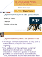 Cognitive Development: The School Years: Chapter Twelve