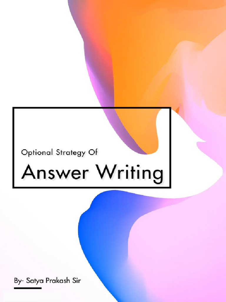 Answer Writing by Satya Sir | PDF