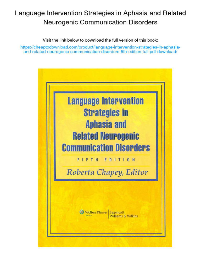 Language Intervention Strategies in Aphasia and Related Neurogenic