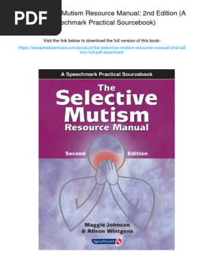 The Selective Mutism Resource Manual: 2nd Edition (A