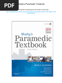 Mosby's Paramedic Textbook. ISBN 1284029549, 978-1284029543