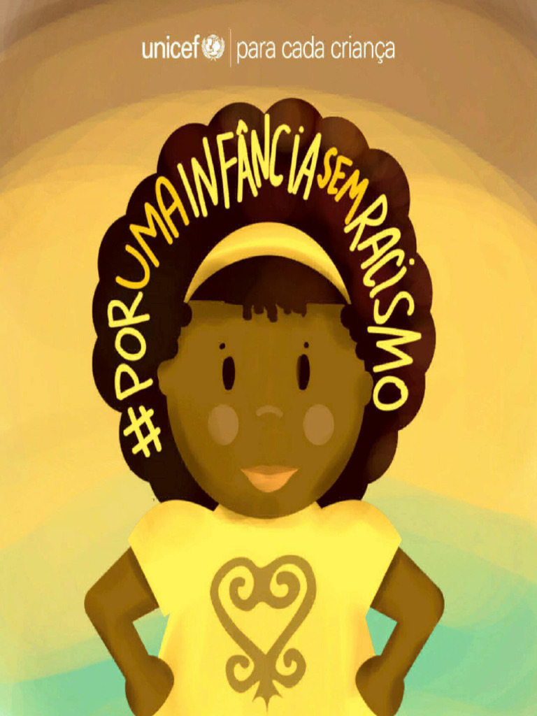 #Por Uma Infância Sem Racismo | PDF | Unicef | Organizações ...