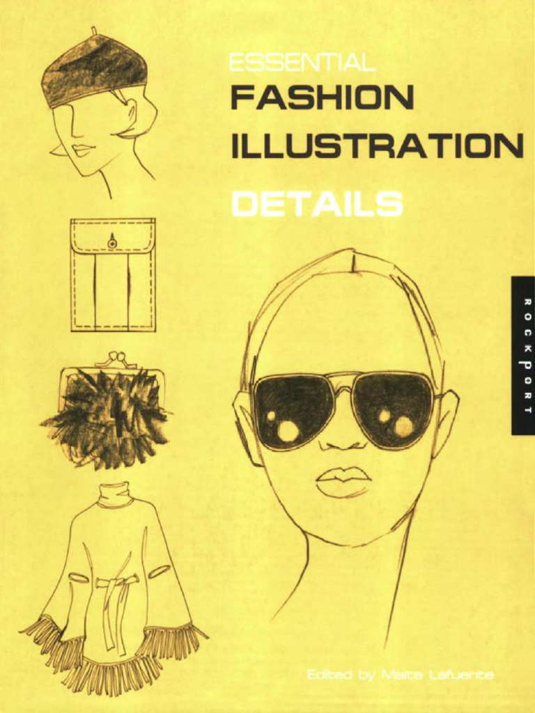 Essential Fashion Illustration Details PDF