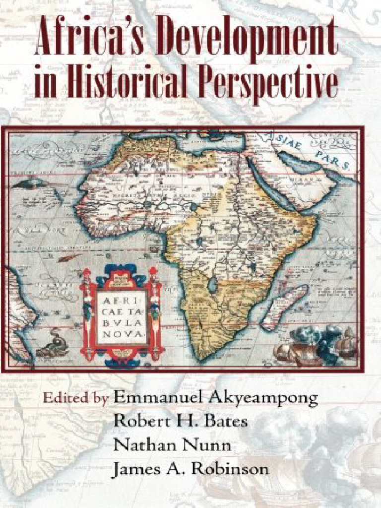 Historical Roots of Africa's Development | PDF | Africa | Atlantic ...