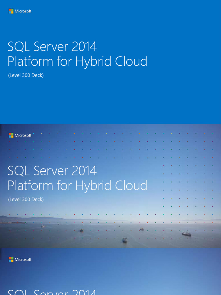 SQL Server 2014 Platform For Hybrid Cloud Level 300 Deck | PDF ...