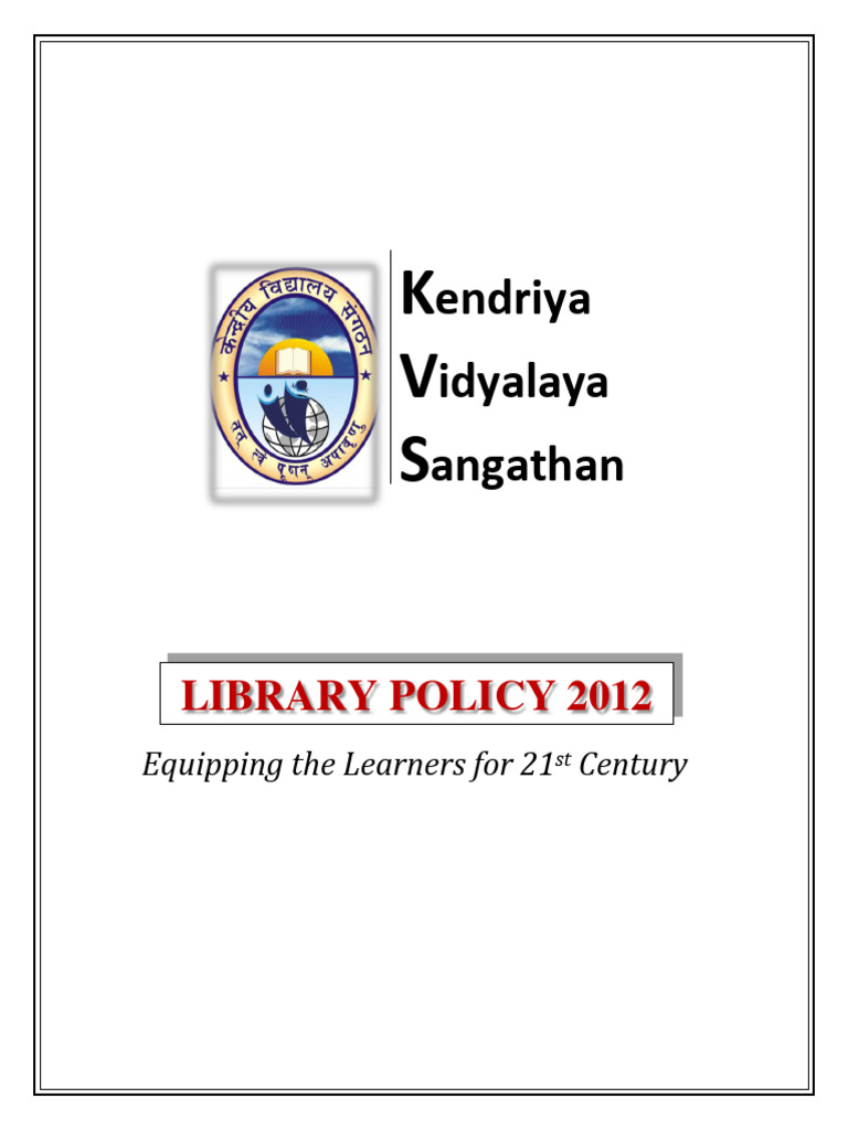KVS Library Policy Overview 2012 | PDF | Libraries | Librarian