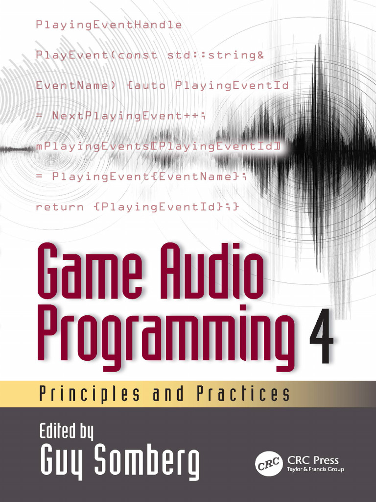 Game Audio Programming 4 Principles and Practices | PDF | C++ | Computing