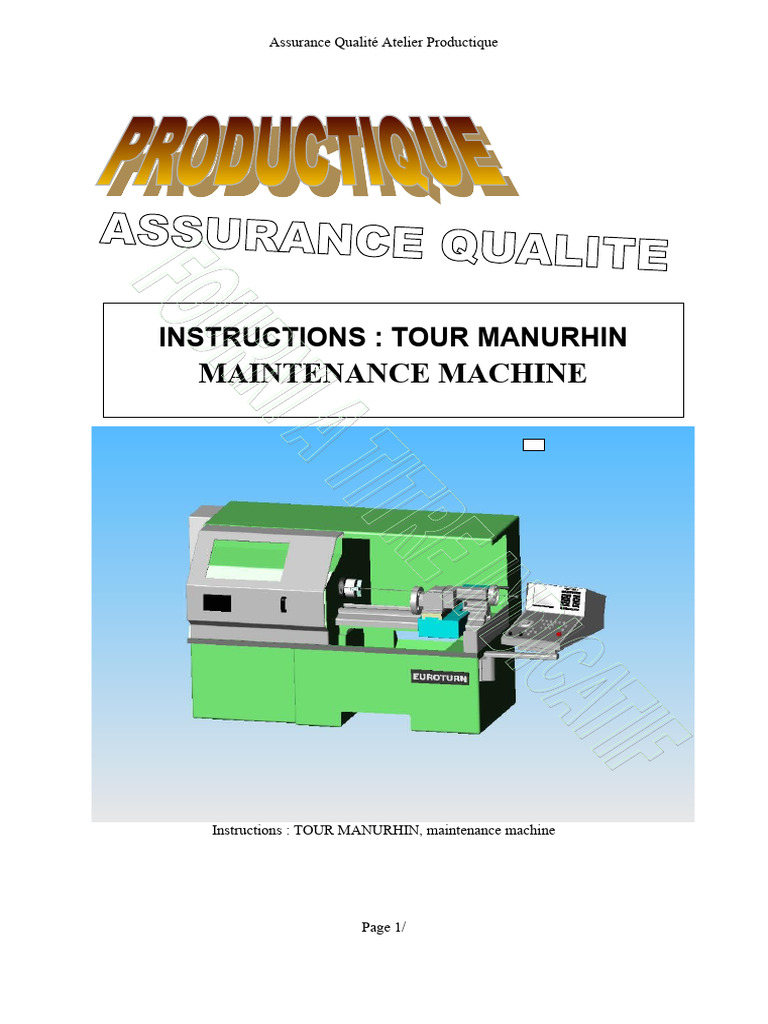 Maintenance Tour Manurhin : Guide Technique | PDF | Machine-outil à ...