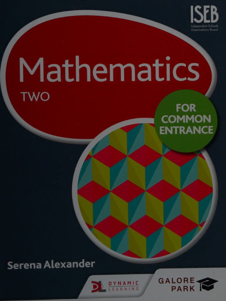 Mathematics For Common Entrance Two - Serena Alexander Tammy