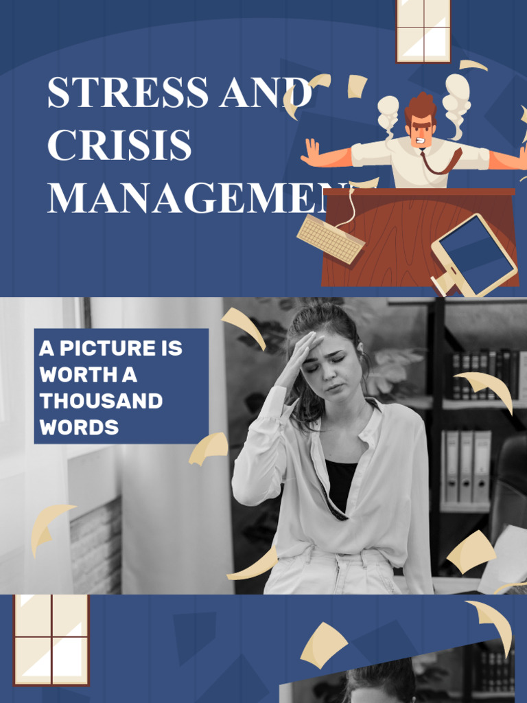 Stress and Crisis Management Guide | PDF | Stress (Biology) | Crisis ...