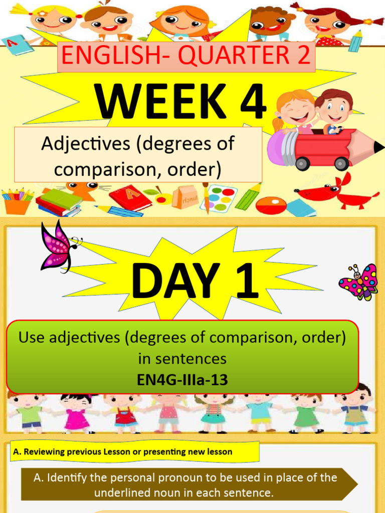 q2 ENGLISH Week 4 | PDF | Adjective | Noun