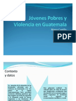 JÓVENES POBRES - VIOLENCIA GUATEMALA