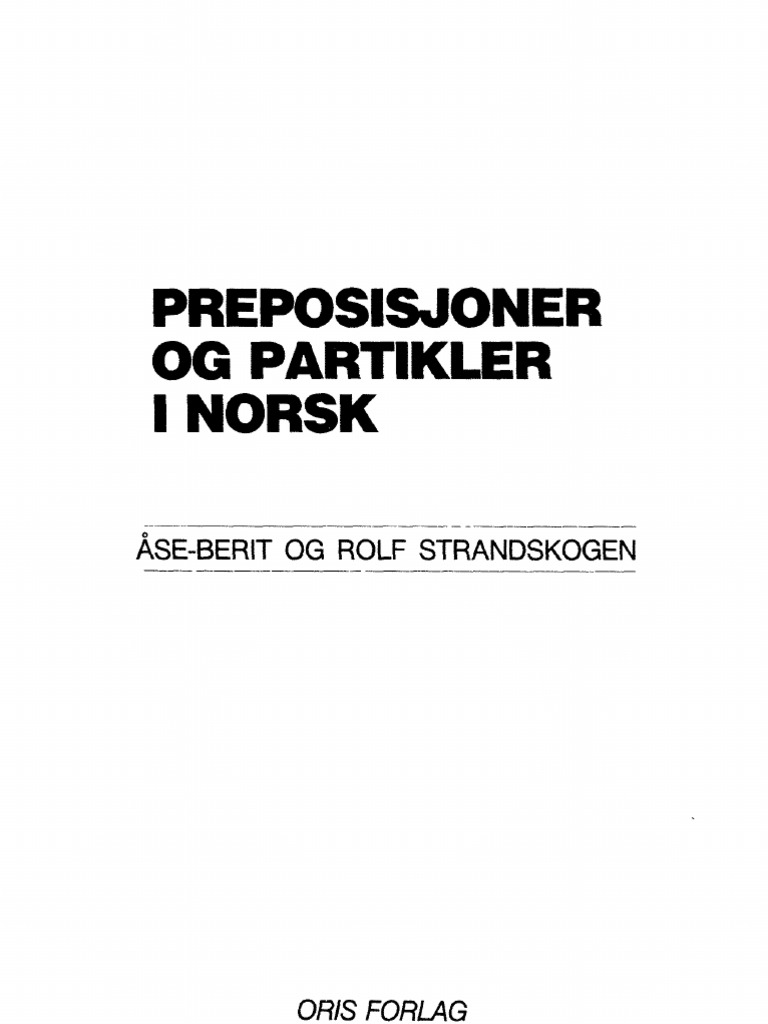 Strandskogen Se Berit Strandskogen Rolf Preposisjoner Og Par PDF