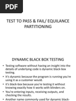 Test To Pass & Fail/ Equilance Partitioning