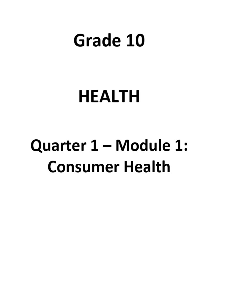 Grade 10 Consumer Health Module 1 | PDF | Health Professional | Health Care