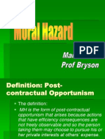 Moral Hazard