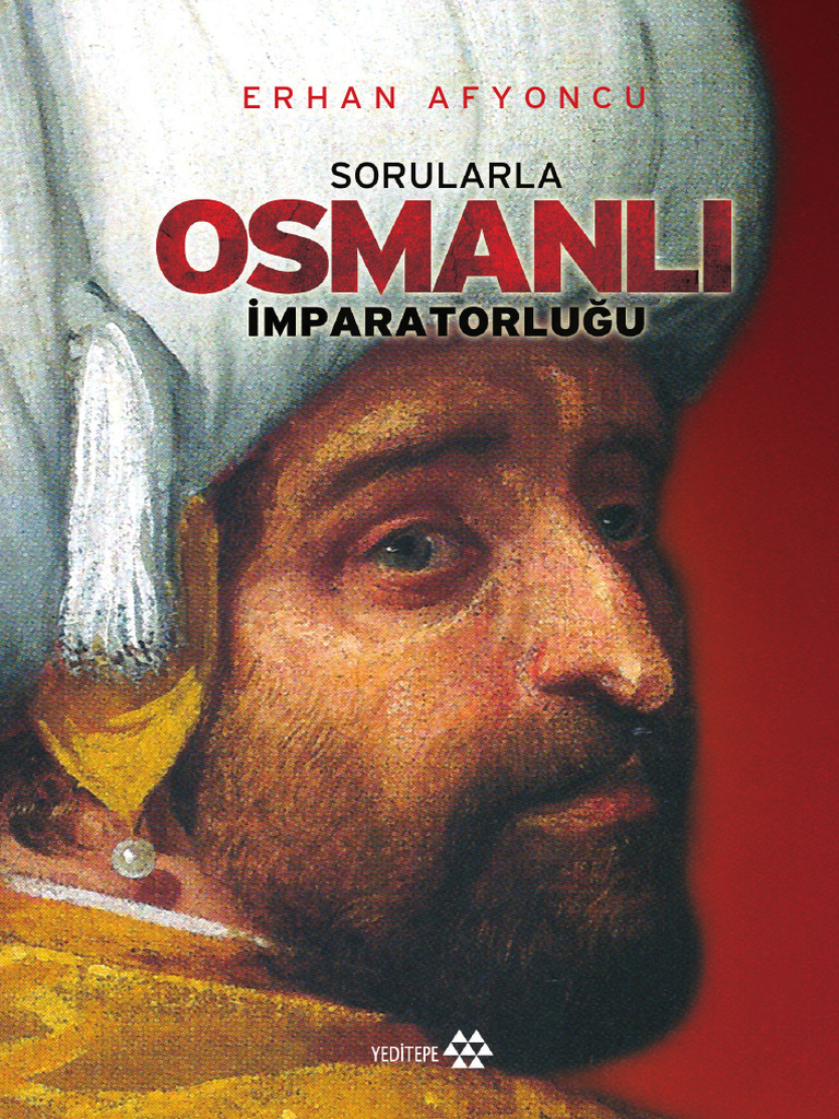 Sorularla Osmanli Imparatorlugu | PDF