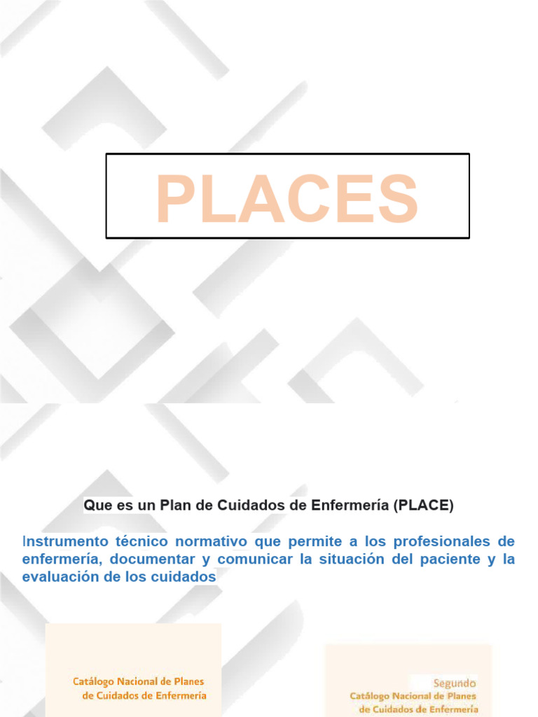 Qué son los PLACES en enfermería | PDF | Enfermería | Medicina