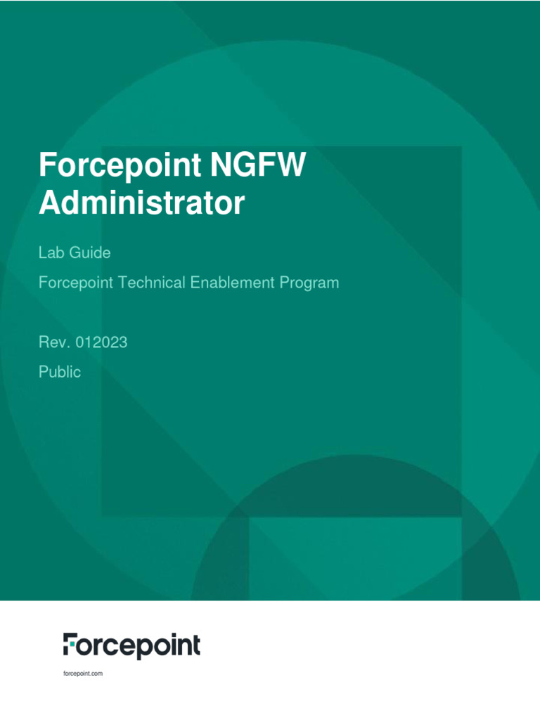 Forcepoint NGFW Admin Lab Guide | PDF | Proxy Server | Virtual Private ...