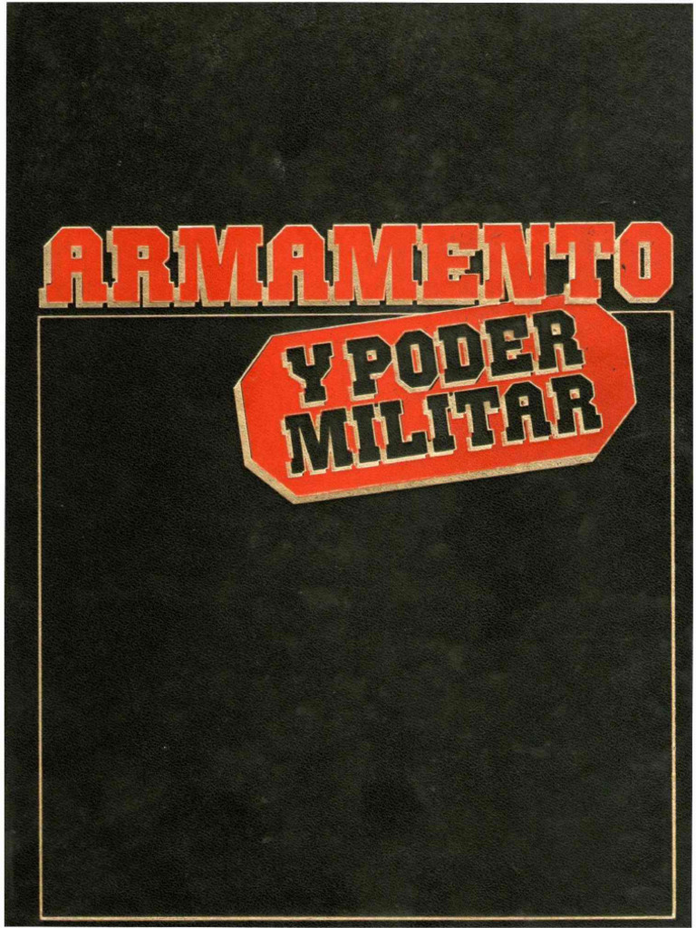 Armamento y Poder Militar Vol II | PDF