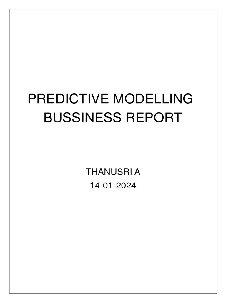 Predictive Modelling Business Report | PDF | Coefficient Of ...