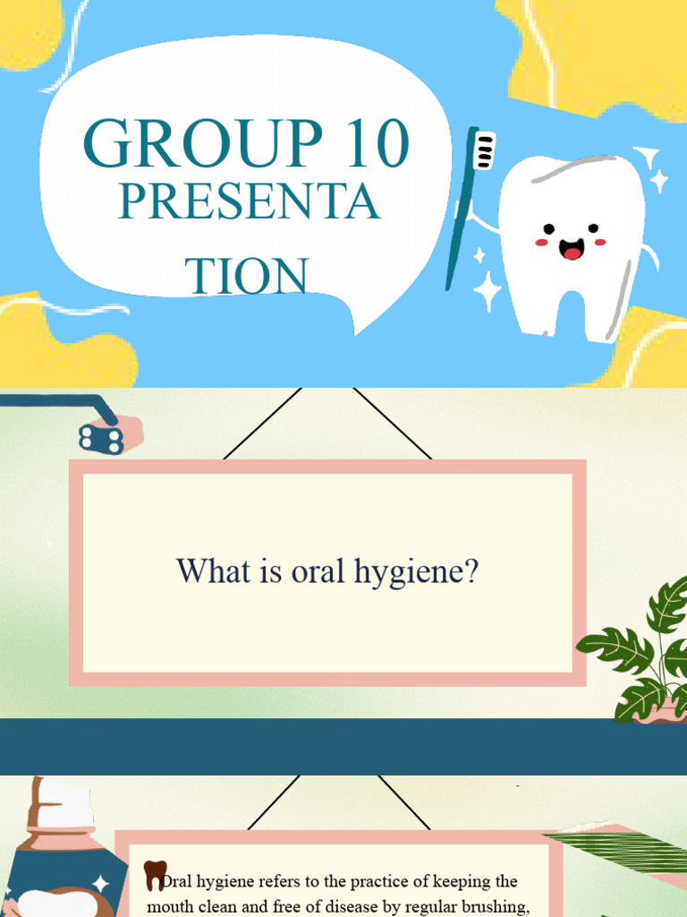 Oral Hygiene Group Yes | PDF | Oral Hygiene | Human Tooth