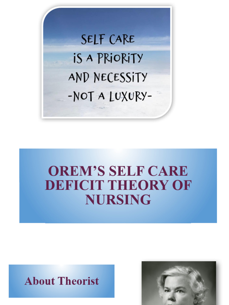 Orems Theory | PDF | Nursing | Medical Specialties