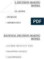 Rational Decision Making Model: 1. Recognize, Define - Problem - Opportunity