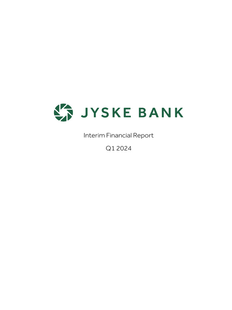 Jyske+Bank+Interim+Financial+Report+2024 Q1 | PDF | Interest | Banks