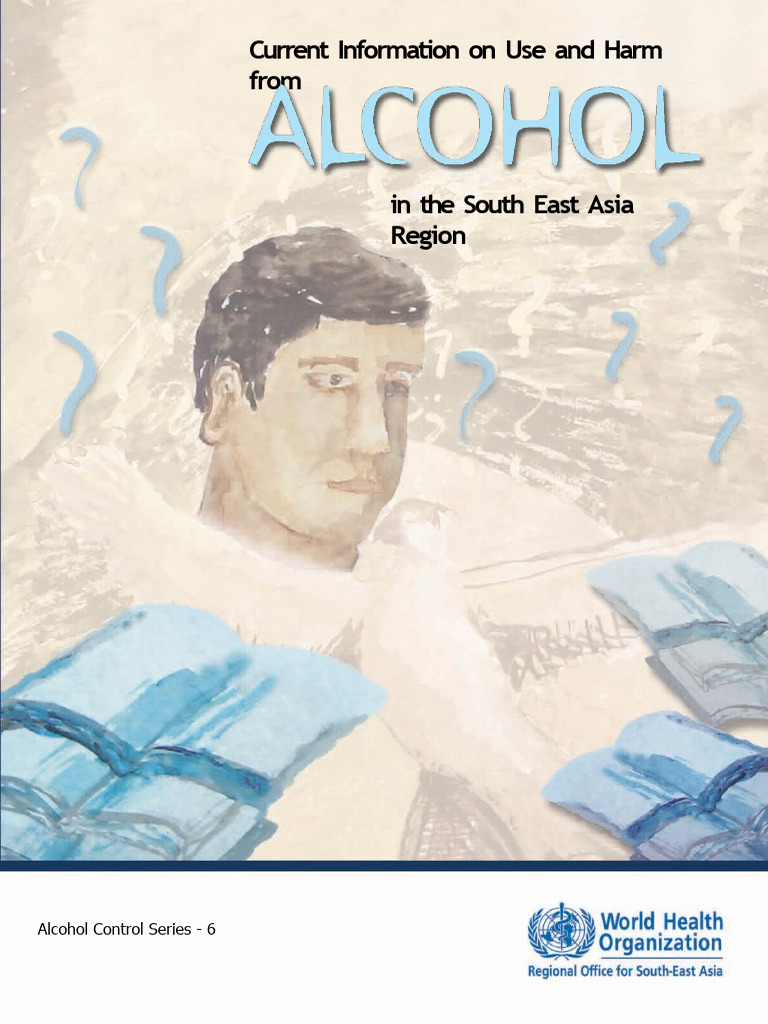 current-information-on-use-and-harm-from-alcohol-in-the-south-east-asia