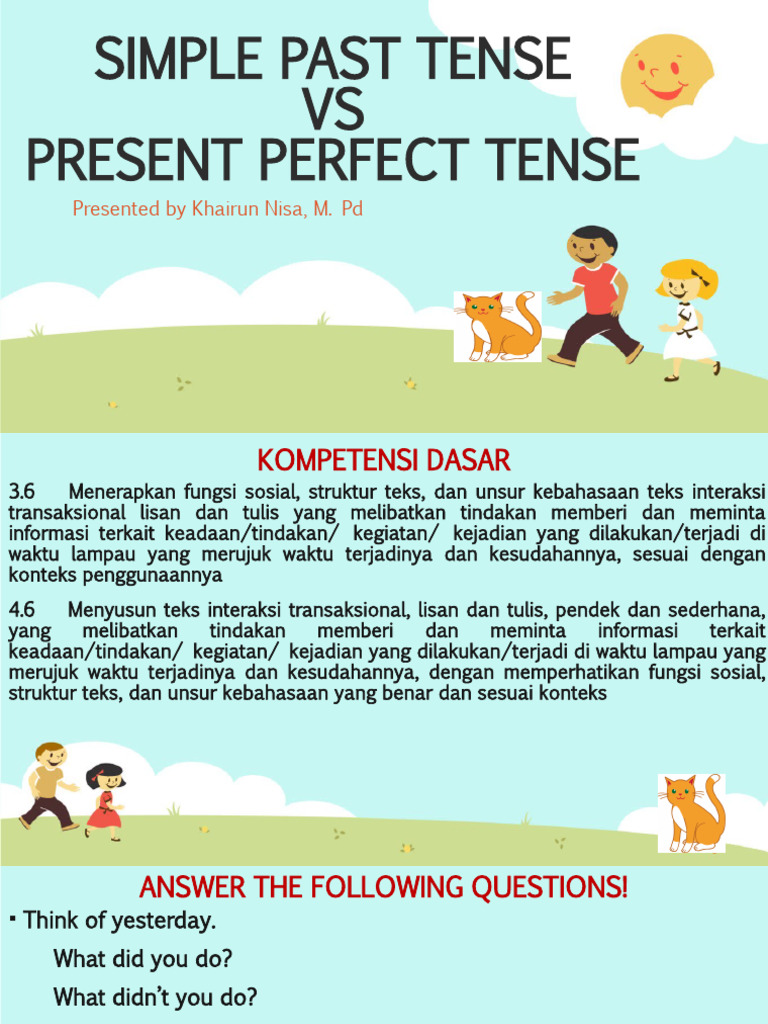 Simple Past Tense Vs Present Perfect Tense Pdf Grammatical Tense