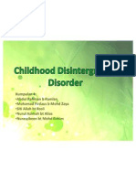 Childhood Disintergrative Disorder!!!!
