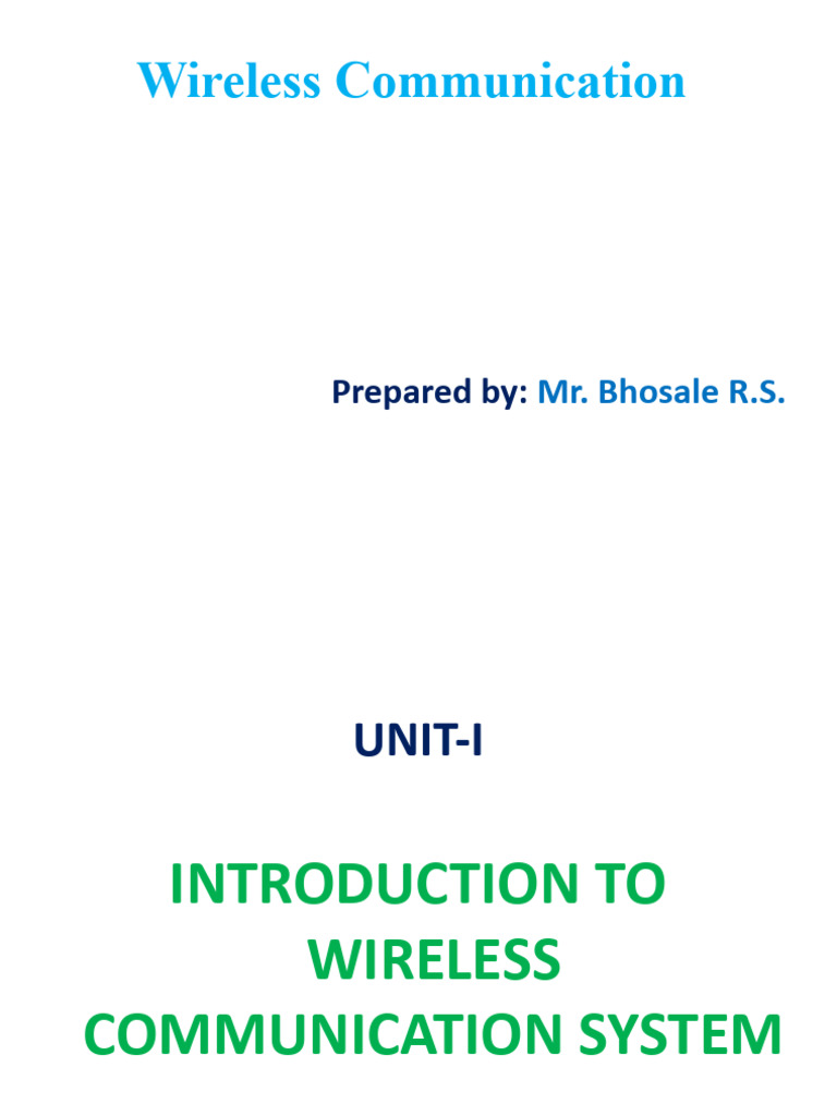 Unit I Wc Introduction To Wireless Communication System Pdf