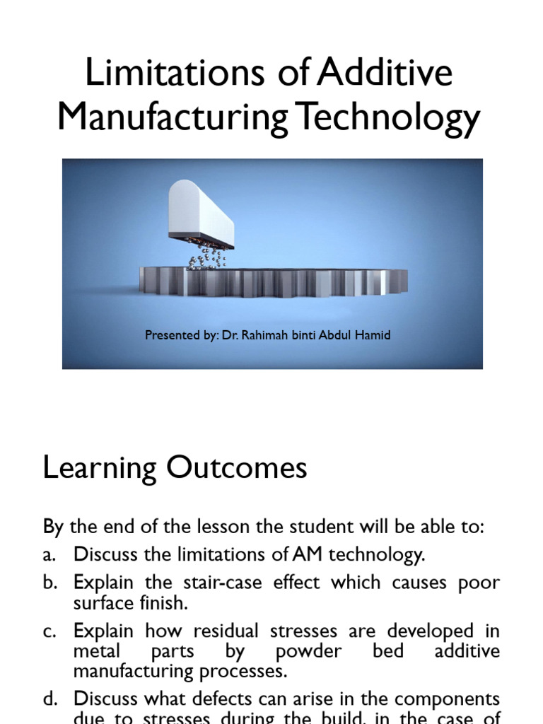 Limitations of Additive Manufacturing | PDF | Stress (Mechanics) | 3 D ...