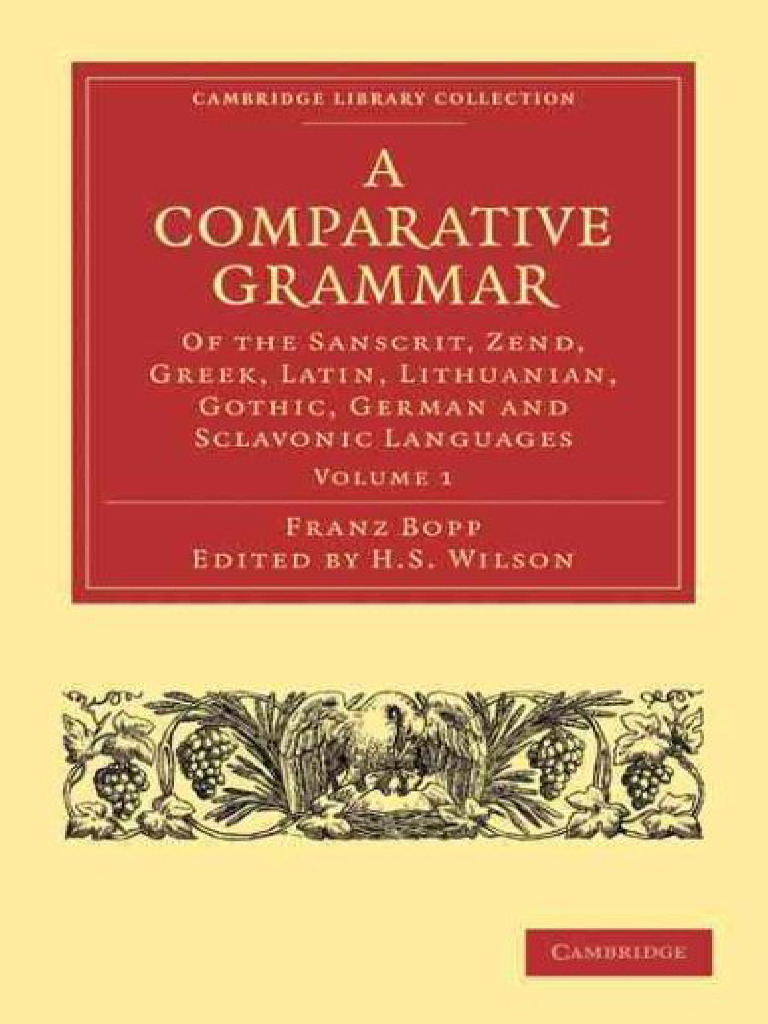 A comparative grammar of the sanscrit zend greek latin lithuanian