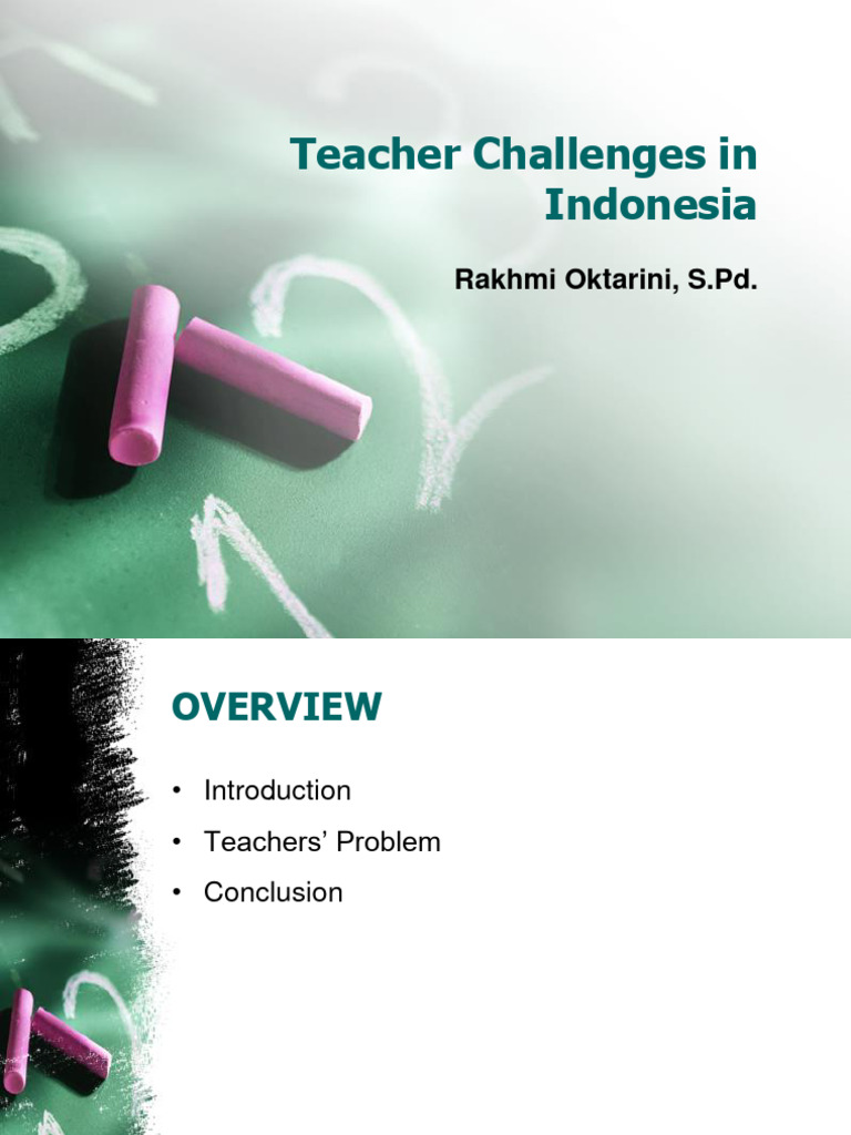 Challenges Faced By Teachers In Indonesia Pdf Teachers Learning