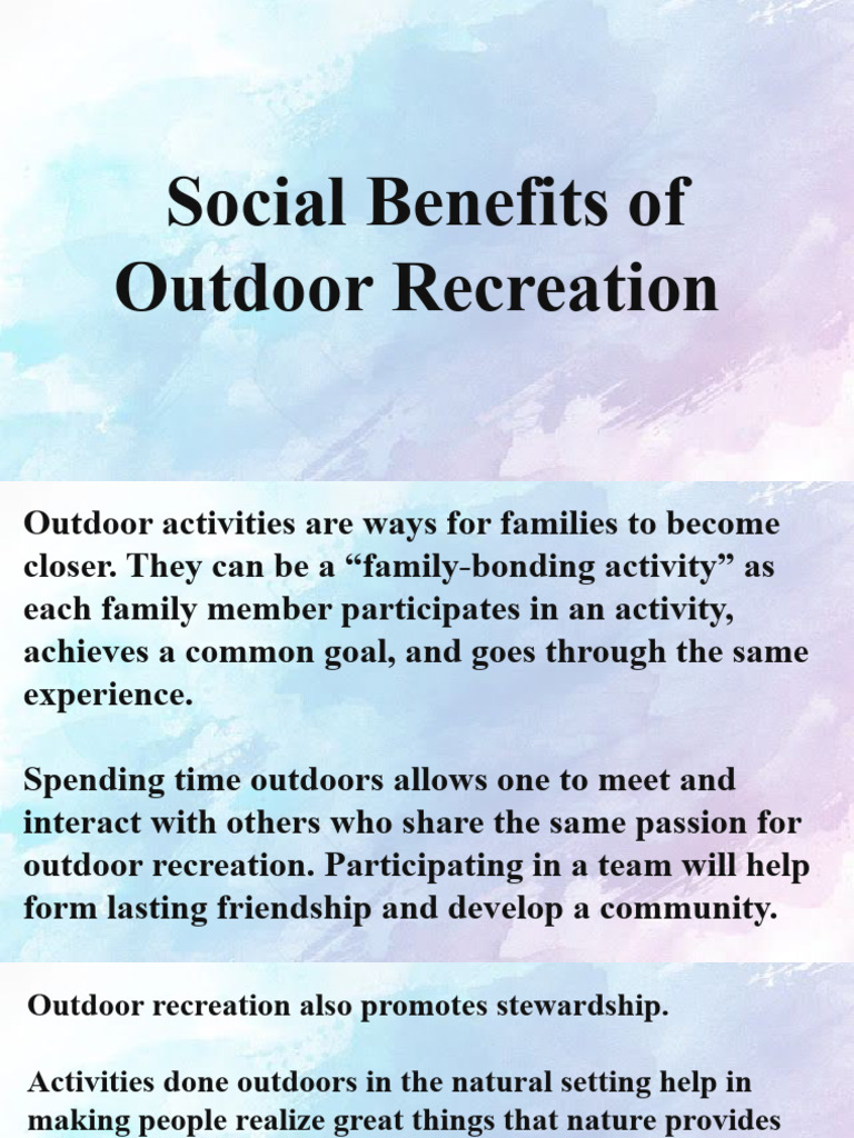 Social and Economic Benefits of Outdoor Recreation | PDF | Recreation ...