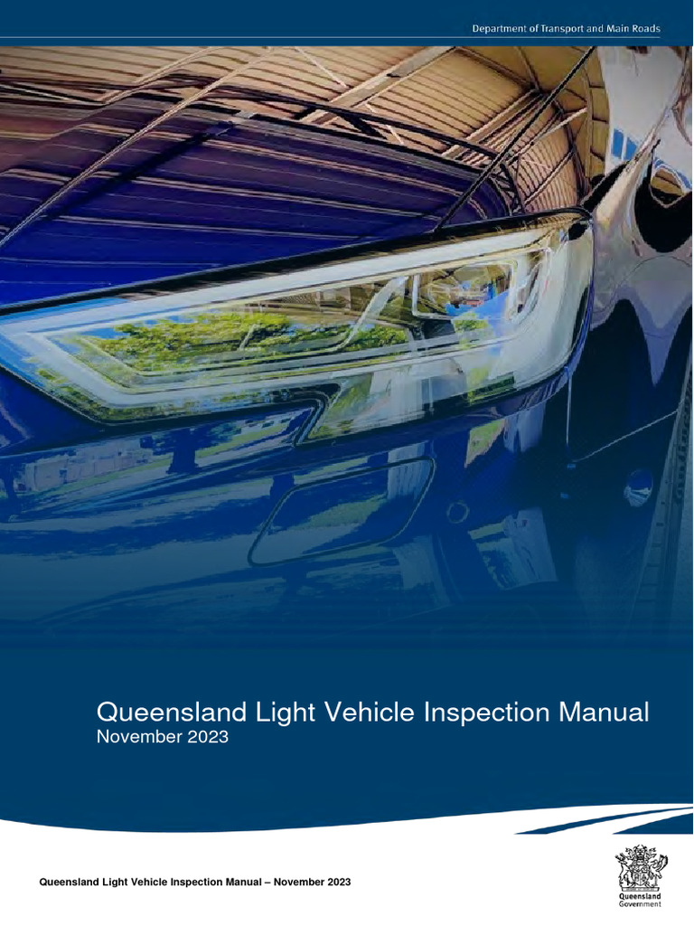 Queensland Light Vehicle Inspection Guide | PDF | Headlamp | Seat Belt