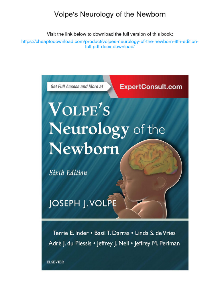 Volpe's Neurology of The Newborn. 6th Edition. ISBN 0323428762